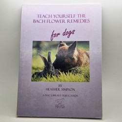 Teach Yourself The Bach Flower Remedies For Dogs